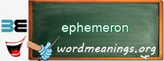 WordMeaning blackboard for ephemeron